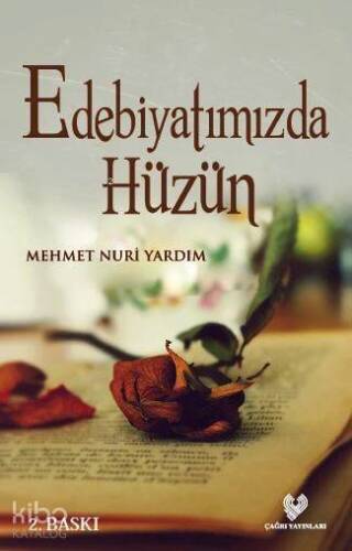 Edebiyatımızda Hüzün - 1