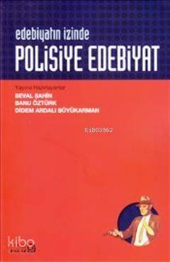 Edebiyatın İzinde: Polisiye Edebiyat - 1