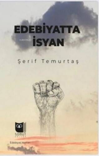 Edebiyatta İsyan - 1