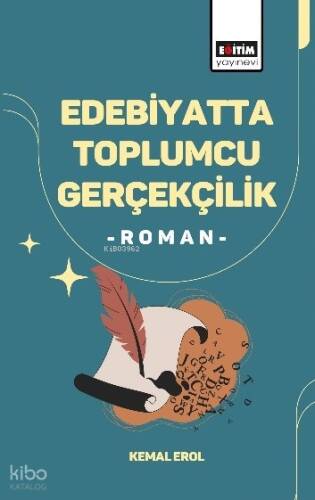 Edebiyatta Toplumcu Gerçekçilik;Roman - 1