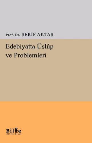 Edebiyatta Üslup Ve Problemleri - 1