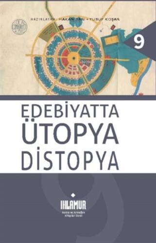 Edebiyatta Ütopya Distopya - 1