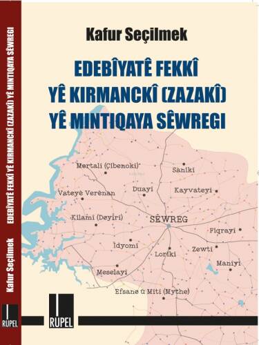 Edebîyatê Fekkî yê Kirmanckî (Zazakî) yê Mintiqaya Sêwregi - 1