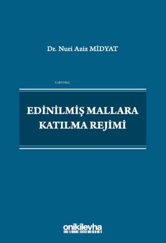 Edinilmiş Mallara Katılma Rejimi - 1