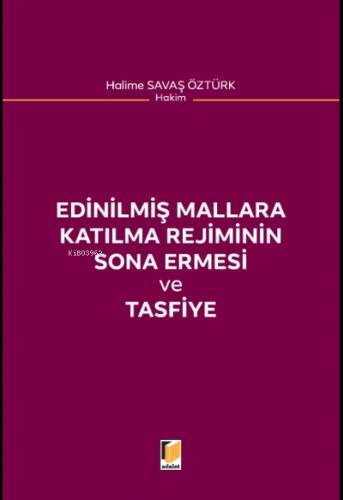 Edinilmiş Mallara Katılma Rejiminin Sona Ermesi ve Tasfiye - 1