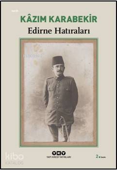 Edirne Hatıraları - 1