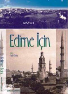 Edirne İçin - 1