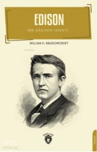 Edison;Bir Dâhinin Hayatı - 1