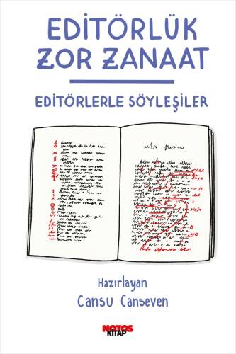 Editörlük Zor Zanaat - Editörlerle Söyleşiler - 1