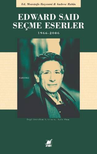 Edward Said Seçme Eserler 1966 - 2006 - 1