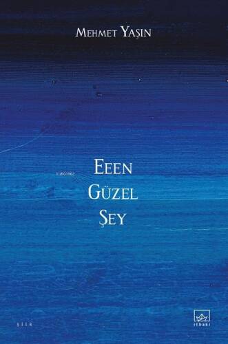 Eeen Güzel Şey - 1