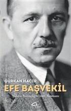 Efe Başvekil - 1