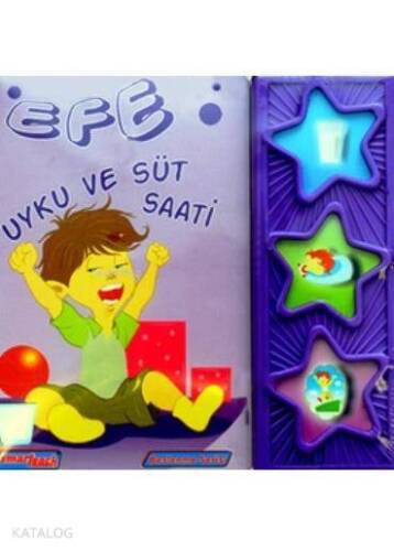 Efe - Uyku ve Süt Saati; 3-6 Yaş - 1