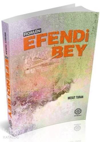 Efendi Bey - 1