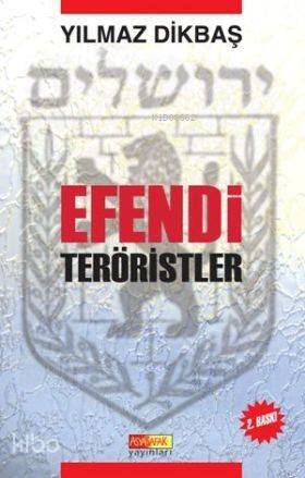 Efendi Teröristler - 1