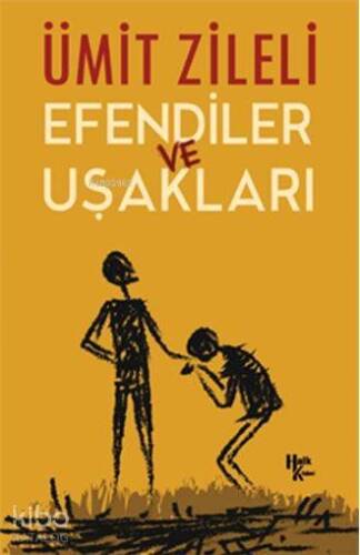 Efendiler ve Uşakları - 1