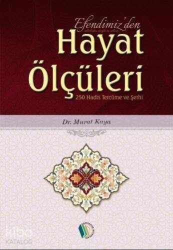 Efendimizden Hayat Ölçüleri - 1