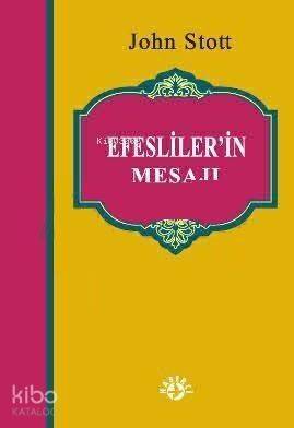 Efesliler'in Mesajı - 1