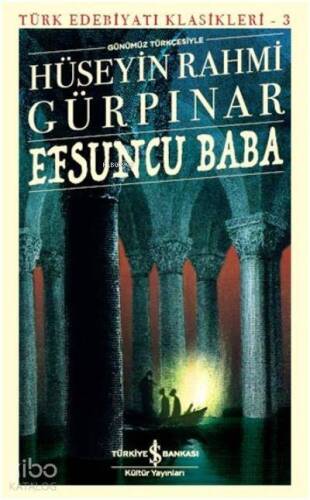 Efsuncu Baba (Günümüz Türkçesiyle) - 1