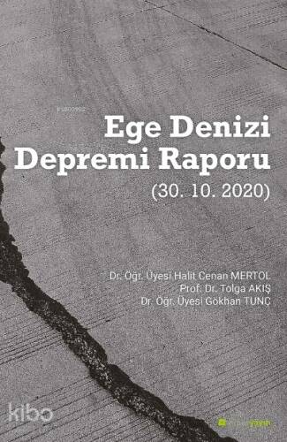 Ege Denizi Depremi Raporu (30.10.2020) - 1