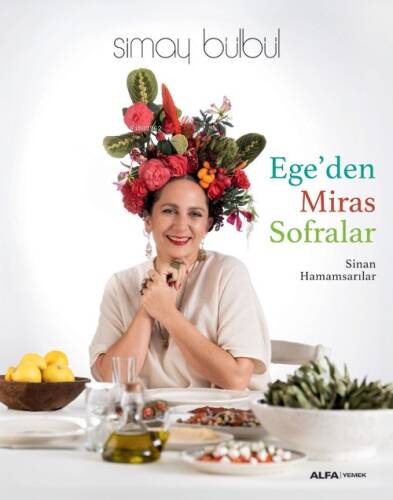 Ege'den Miras Sofralar - 1