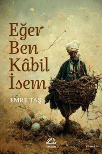 Eğer Ben Kabil İsem - 1