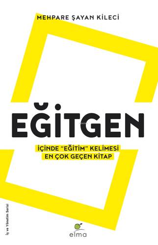 Eğitgen;İçinde “Eğitim” Kelimesi En Çok Geçen Kitap - 1