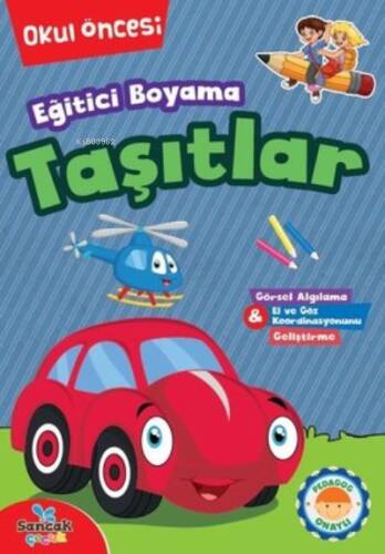 Eğitici Boyama - Taşıtlar Okul Öncesi - 1