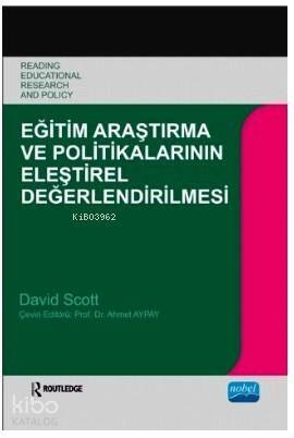 Eğitim Araştırma ve Politikalarının Eleştirel Değerlendirmesi - 1