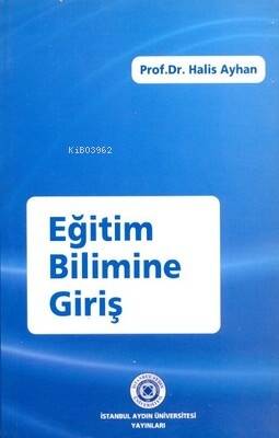 Eğitim Bilimine Giriş - 1