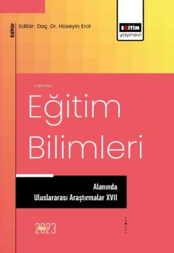 Eğitim Bilimleri Alanında Uluslararası Araştırmalar XVII - 1