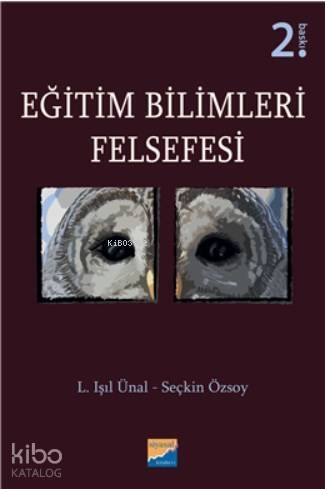 Eğitim Bilimleri Felsefesi - 1