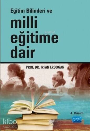 Eğitim Bilimleri ve Milli Eğitime Dair - 1