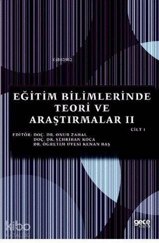 Eğitim Bilimlerinde Teori ve Araştırmalar 2 Cilt 1 - 1