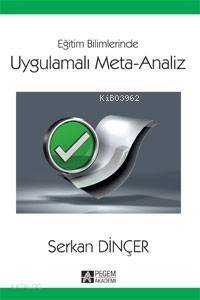 Eğitim Bilimlerinde Uygulamalı Meta-Analiz - 1