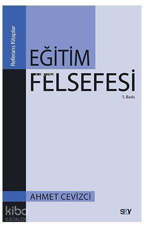 Eğitim Felsefesi - 1