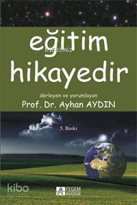 Eğitim Hikayedir - 1