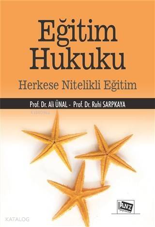 Eğitim Hukuku; Herkese Nitelikli Eğitim - 1