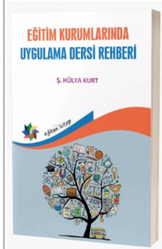 Eğitim Kurumlarında Uygulama Dersi Rehberi - 1