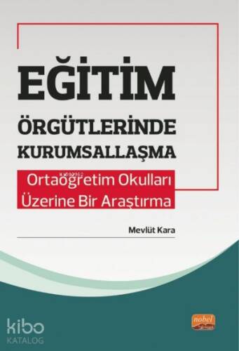 Eğitim Örgütlerinde Kurumsallaşma - 1