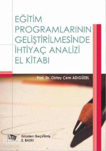 Eğitim Programlarının Geliştirilmesinde İhtiyaç Analizi El Kitabı - 1