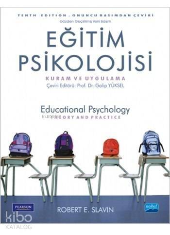 Eğitim Psikolojisi - Kuram ve Uygulama; Educational Psychology Theory And Practice - 1