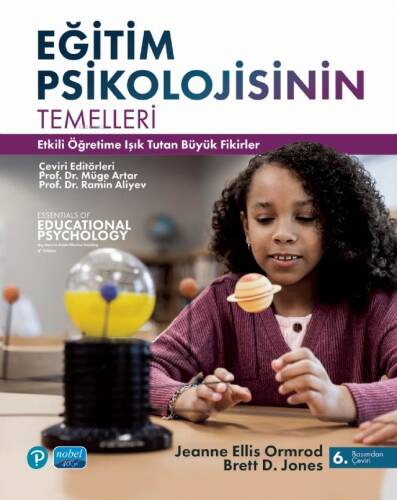 Eğitim Psikolojisinin Temelleri;Etkili Öğretime Işık Tutan Büyük Fikirler - 1