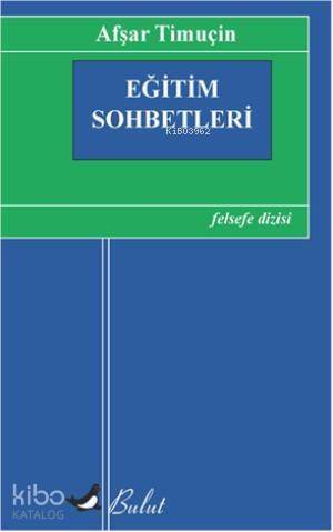 Eğitim Sohbetleri - 1