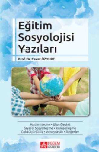 Eğitim Sosyolojisi Yazıları - 1