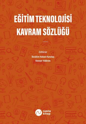 Eğitim Teknolojisi Kavram Sözlüğü - 1