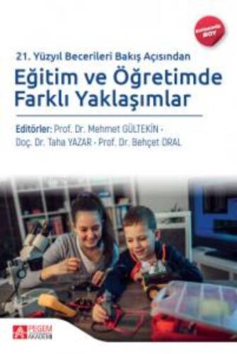 Eğitim Ve Öğretimde Farklı Yaklaşımlar (Ekonomik Boy) - 1