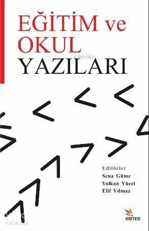 Eğitim ve Okul Yazıları - 1