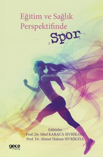 Eğitim ve Sağlık Perspektifinde Spor - 1