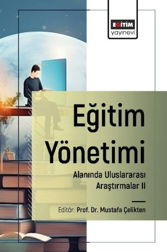 Eğitim Yönetimi Alanında Uluslararası Araştırmalar - 1